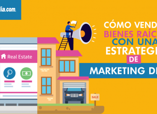 ¿Quieres vender bienes raíces con una estrategia digital? Necesitas leer esto primero vender bienes raíces con una estrategia digital